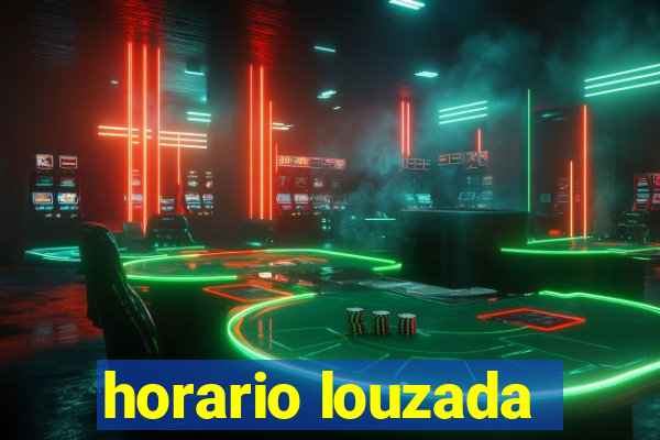 horario louzada